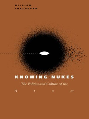 cover image of Knowing Nukes